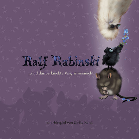 Book Ralf Rabinski und das verknickte Vergissmeinnicht